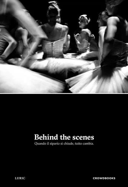 Behind the Scenes