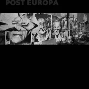 Past Euphoria, Post Europe