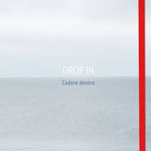 Drop In - Cadere dentro