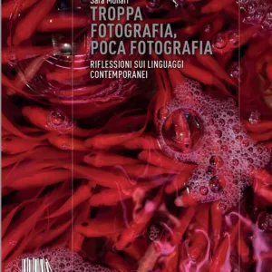 Troppa fotografia, poca fotografia