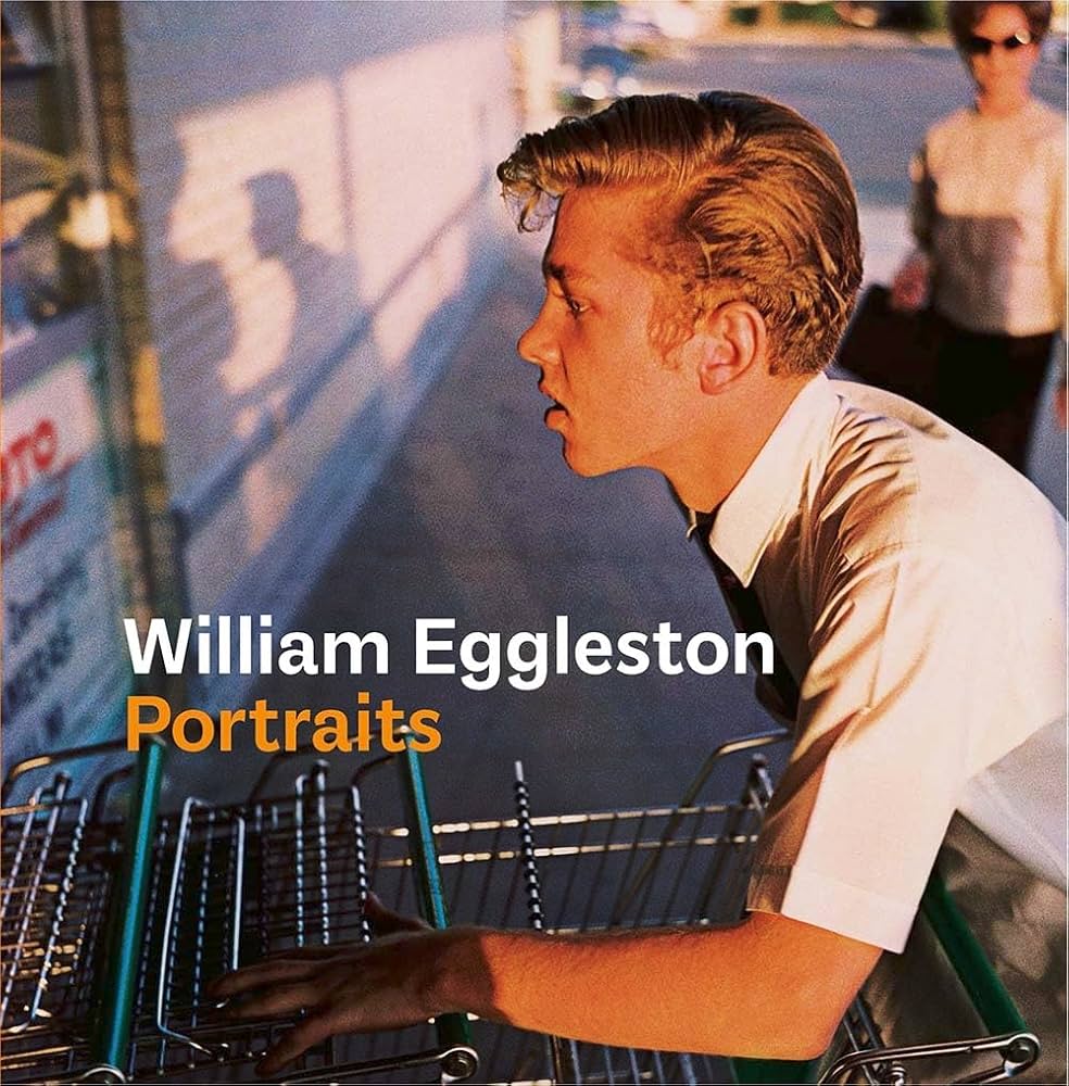 Portraits – Eggleston