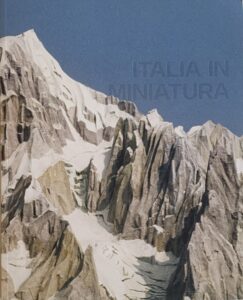 Italia in miniatura di Luigi Ghirri